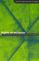 Rights of inclusion : law and identity in the life stories of Americans with disabilities /