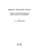 Johann Gottlieb Fichte; a study of his political writings with special reference to his nationalism.