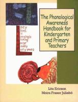 The phonological awareness handbook for kindergarten and primary teachers /