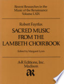 Sacred music from the Lambeth choirbook /