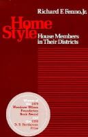 Home style : House members in their districts /