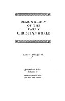 Demonology of the early Christian world /