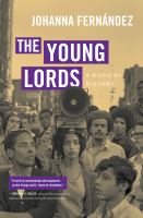 The Young Lords : a radical history /