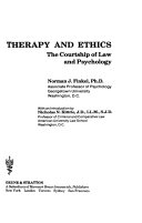 Therapy and ethics : the courtship of law and psychology /