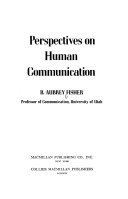 Perspectives on human communication /