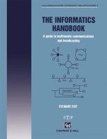 The informatics handbook : a guide to multimedia communications and broadcasting /