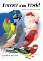 Parrots of the world : an identification guide /