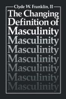 The changing definition of masculinity /