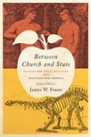 Between church and state : religion and public education in a multicultural America /
