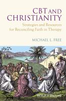CBT and christianity : strategies and resources for reconciling faith in therapy /
