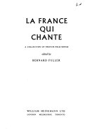 La France qui chante; a collection of French folk-songs.