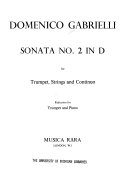 Sonata no. 2 in D for trumpet, strings, and continuo. Reduction for trumpet and piano.