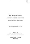 Fair representation: a citizen's guide to legislative apportionment in Michigan,