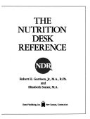The nutrition desk reference : NDR /