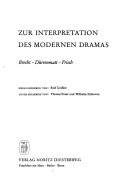 Zur Interpretation des modernen Dramas: Brecht, Dürrenmatt, Frisch.