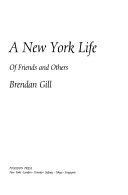 A New York life : of friends and others /