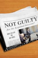 Not guilty : are the acquitted innocent? /