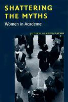 Shattering the myths : women in academe /
