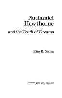 Nathaniel Hawthorne and the truth of dreams /