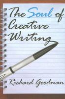 The soul of creative writing /