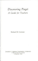 Discovering Piaget; a guide for teachers