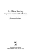 As I was saying : essays on the international book business /