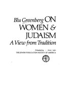 On women & Judaism : a view from tradition /