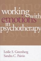 Working with emotions in psychotherapy /