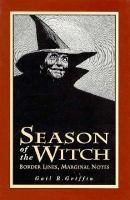 Season of the witch : border lines, marginal notes /