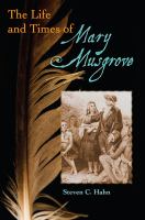 The life and times of Mary Musgrove /