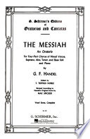 The Messiah; oratorio.