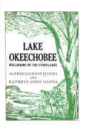 Lake Okeechobee, wellspring of the Everglades