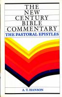 The Pastoral Epistles : based on the Revised Standard Version /