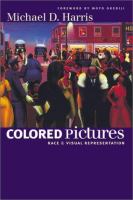 Colored pictures : race and visual representation /