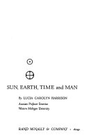 Sun, earth, time, and man,