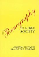 Pornography in a free society /