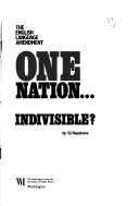 One nation--indivisible? : the English language amendment /