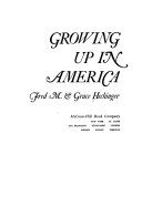Growing up in America /