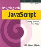 Designing with Javascript : creating dynamic Web pages /