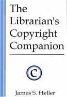 The librarian's copyright companion /