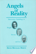 Angels of reality : Emersonian unfoldings in Wright, Stevens, and Ives /