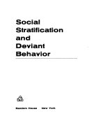 Social stratification and deviant behavior