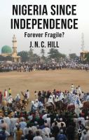 Nigeria since independence : forever fragile? /