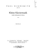Kleine Klaviermusik. Leichte Fünftonstücke für Klavier (1929) /