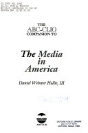 The ABC-CLIO companion to the media in America /