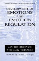 Development of emotions and emotion regulation /