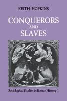 Conquerors and slaves /