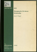 Managing the U.S.-Soviet relationship /