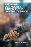 Speaking out against racism in the university space /