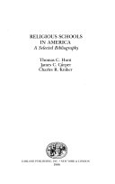 Religious schools in America : a selected bibliography /